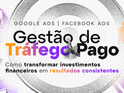 Gestão de Tráfego Pago: Como transformar investimentos em resultados consistentes