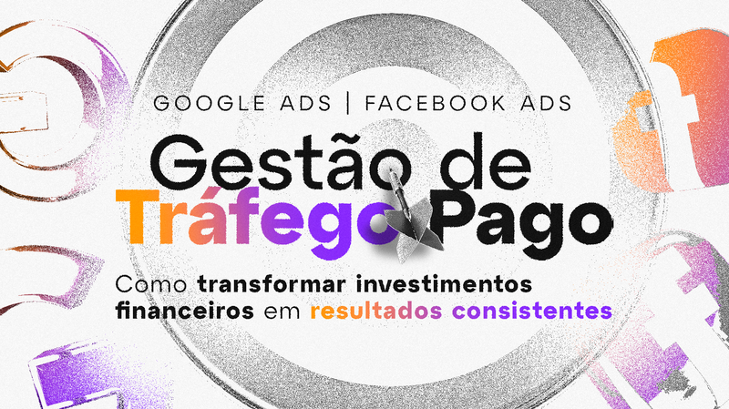 Gestão de Tráfego Pago: Como transformar investimentos em resultados consistentes
